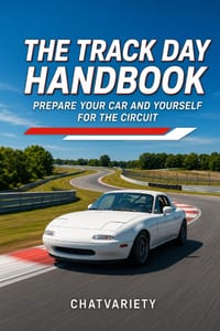 The Track Day Handbook: Prepare Your Car and Yourself for the Circuit cover