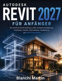 Autodesk Revit 2027 für Anfänger cover