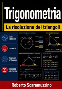 Trigonometria: La risoluzione dei triangoli cover