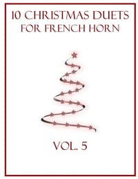 10 Christmas Duets for French Horn: Vol. 5 cover