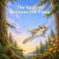 The Squirrel Between the Trees cover