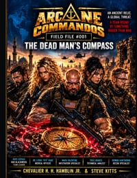 Arcane Commandos: The Dead Man's Compass cover