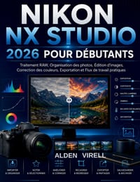 Nikon Nx Studio 2026 Pour Les Débutants cover