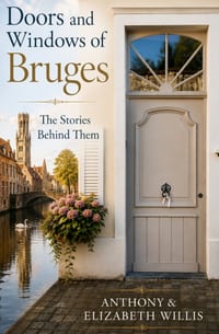 Doors and Windows of Bruges and the Stories Behind Them cover