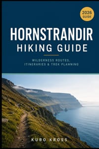 Hornstrandir Hiking Guide: Wilderness Routes, Itineraries & Trek Planning cover