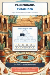 Zahlenbank-Pyramiden: Zahlen-Einsetzlogik für Jugendliche & Erwachsene - 120 Zahlenpyramiden-Rätsel in 4 Stufen, mit Technikseite, gelösten Beispielen cover