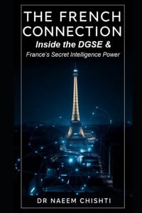 The French Connection: Inside the DGSE and France's Secret Intelligence Power cover