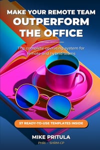 Make Your Remote Team Outperform the Office: The Complete Operating System for Remote and Hybrid Teams cover