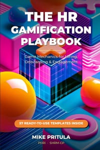 The HR Gamification Playbook: Game Mechanics for Hiring, Onboarding, and Engagement cover