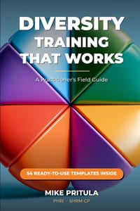Diversity Training That Works: A Practitioner's Field Guide cover