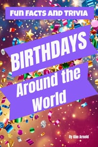 Birthdays Around the World: Fun Facts amd Trivia cover