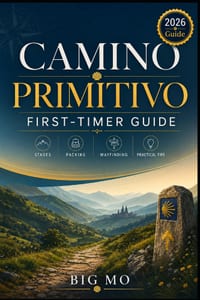 Camino Primitivo First-Timer Guide: Stages, Packing, Wayfinding and Practical Tips cover