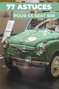 77 Astuces Pour Sa Seat 600: Les secrets les mieux gardés cover