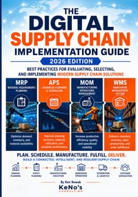 The Digital Supply Chain Implementation Guide (2026 Edition): Best Practices for Evaluating, Selecting and Implementing Modern Supply Chain Solutions cover