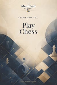 Learn How To... Play Chess: A Beginner's Guide to Rules, Strategy, Tactics, and Confident Play cover