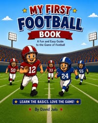 My First Football Book: Learning football for youth a quick guide cover