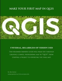 Make your first map in QGIS: universal, regardless of version used cover