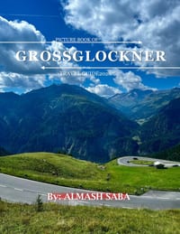 Grossglockner Mountain, Austria: Cool Pictures That Create an Idea for You About an Amazing Area, Buildings style, Cultural Religious ... All Travels, cover