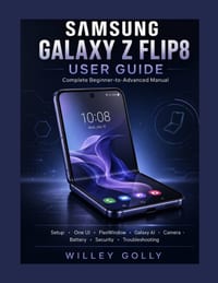 Samsung Galaxy Z Flip8 User Guide: Complete Beginner-to-Advanced Manual cover