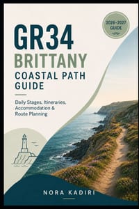 GR34 Brittany Coastal Path Guide: Daily Stages, Itineraries, Accommodation & Route Planning cover
