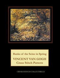 Banks of the Seine in Spring: Vincent Van Gogh Cross Stitch Pattern cover