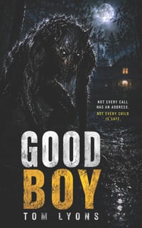 Good Boy: A Dogman Horror Thriller cover