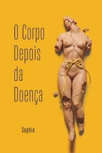 O Corpo Depois da Doença cover