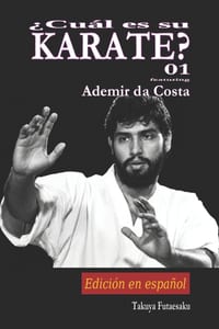 ¿Cuál es su KARATE? 01 featuring Ademir da Costa: Edición en español cover