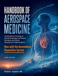 Handbook of Aerospace Medicine 2026: Comprehensive Coverage of Altitude Physiology, Certification Standards, and Clinical Disposition for Flight Surge cover