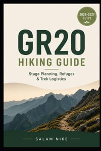 GR20 Hiking Guide: Stage Planning, Refuges & Trek Logistics cover