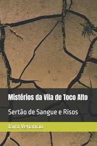 Mistérios da Vila de Toco Alto: Sertão de Sangue e Risos cover