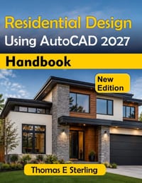 Residential Design Using AutoCAD 2027 Handbook cover