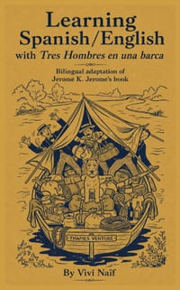 Learning Spanish/English with Tres Hombres en una Barca: bilingual adaptation of Jerome K. Jerome's book cover