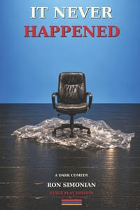 It Never Happened: A Full-Length Play cover