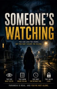 Someone's Watching: A Gripping Psychological Thriller of Secrets, Obsession, and a Dangerous Stalker cover