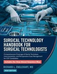 Surgical Technology Handbook for Surgical Technologists: Comprehensive Coverage of Sterile Technique, Instrumentation, and Perioperative Case Manageme cover