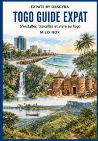 Togo Guide Expat: S'installer, travailler et vivre au Togo cover