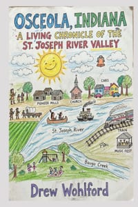 Osceola, Indiana: A Living Chronicle of the St. Joseph River Valley cover