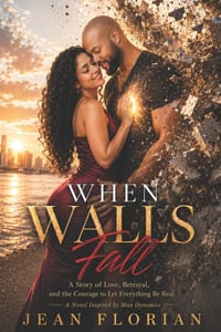 When Walls Fall: A Story of Love, Betrayal, and the Courage to Let Everything Be Real cover