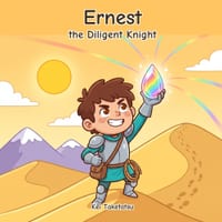 Ernest the Diligent Knight cover