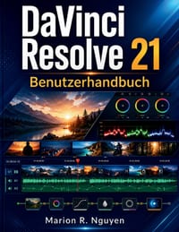 DaVinci Resolve 21 Benutzerhandbuch cover
