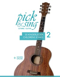 pick & sing - Gitarre / Guitar - 30 Kinderlieder / Childrens Songs - 2: + Sounds online cover