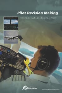 Pilot Decision Making: Thinking, Evaluating and Acting in Flight cover