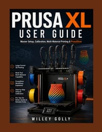 Prusa XL User Guide: Master Setup, Calibration, Multi-Material Printing & PrusaSlicer cover
