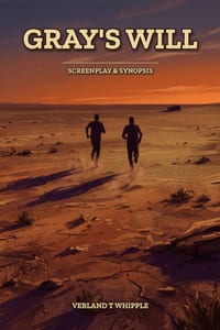 Gray's Will: Screenplay & Synopsis cover