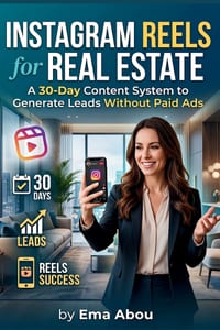 Instagram Reels for Real Estate: A 30-Day Content System to Generate Leads Without Paid Ads cover