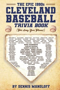 The Epic 1990s Cleveland Baseball Trivia Book cover