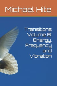 Transitions Volume 8: Energy, Frequency and Vibration cover