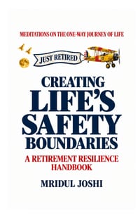 Creating Life's Safety Boundries: A Retirement Resilience Handbook cover
