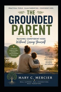 The Grounded Parent: Raising Confident Kids Without Losing Yourself cover